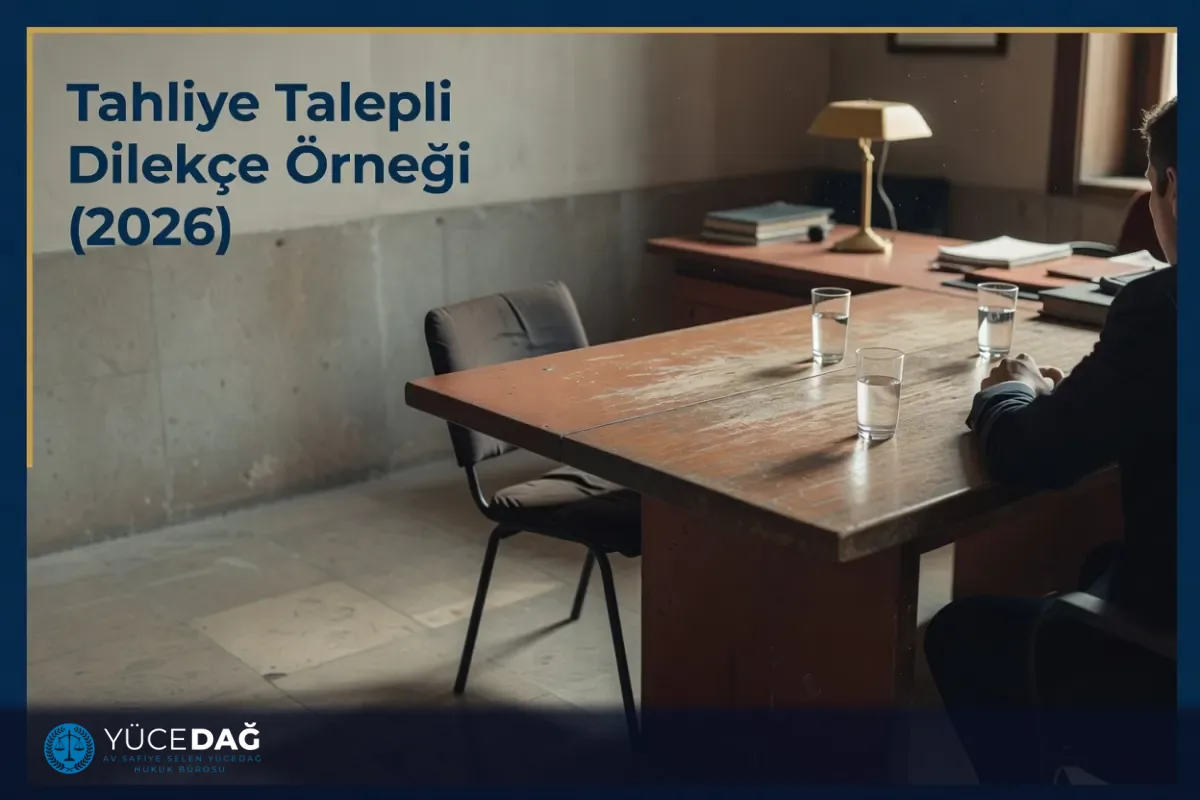 Tahliye Talepli Dilekçe Örneği (2026)