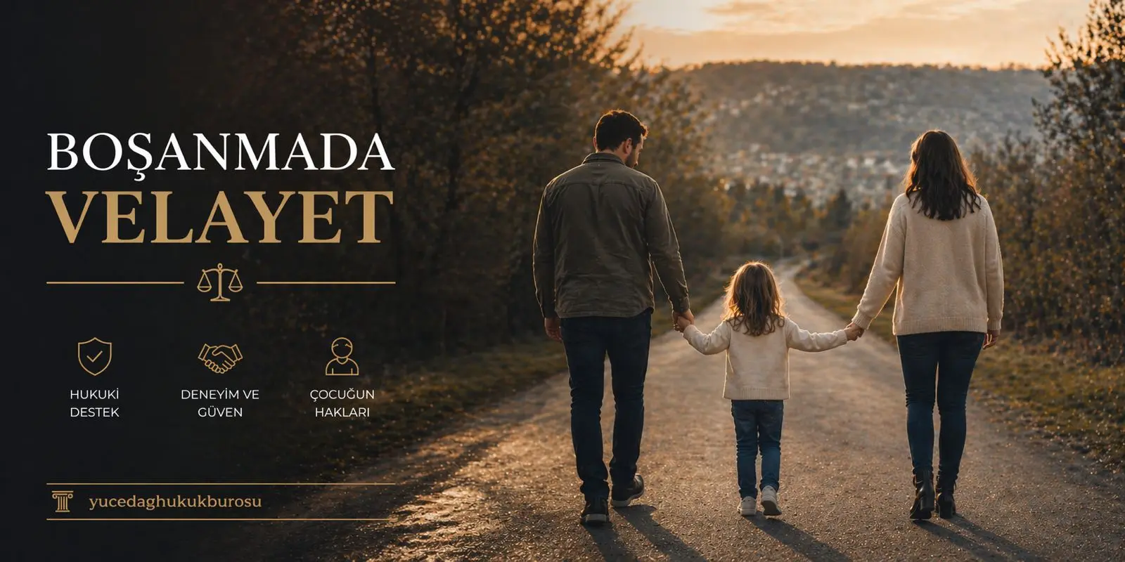 Boşanmada Velayet Kime Verilir? Çocuğun Yaşı ve Üstün Yararı Kriteri